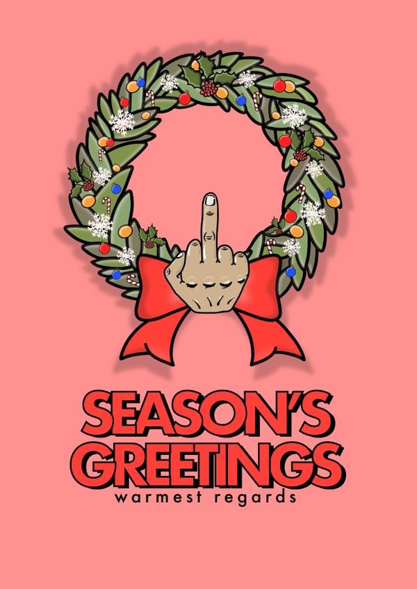 Christmas Holidays - Wreath - Rude - Middle Finger created by fyou cards
