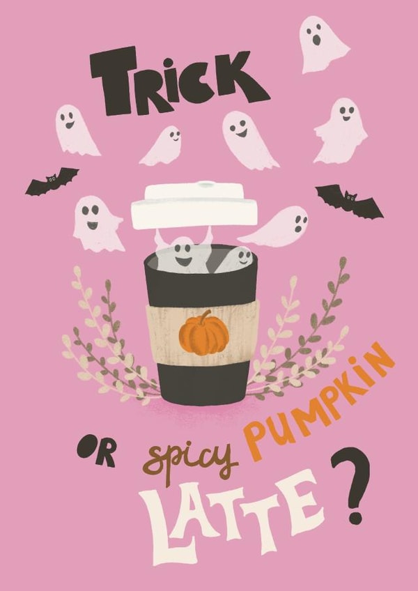 Cute Halloween card - Trick or spicy pumpkin latte created by Alena Novikava