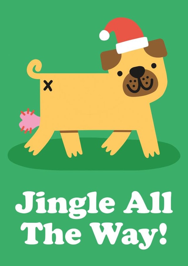 Jingle All The Way - Rude Christmas Card created by Studio Boketto