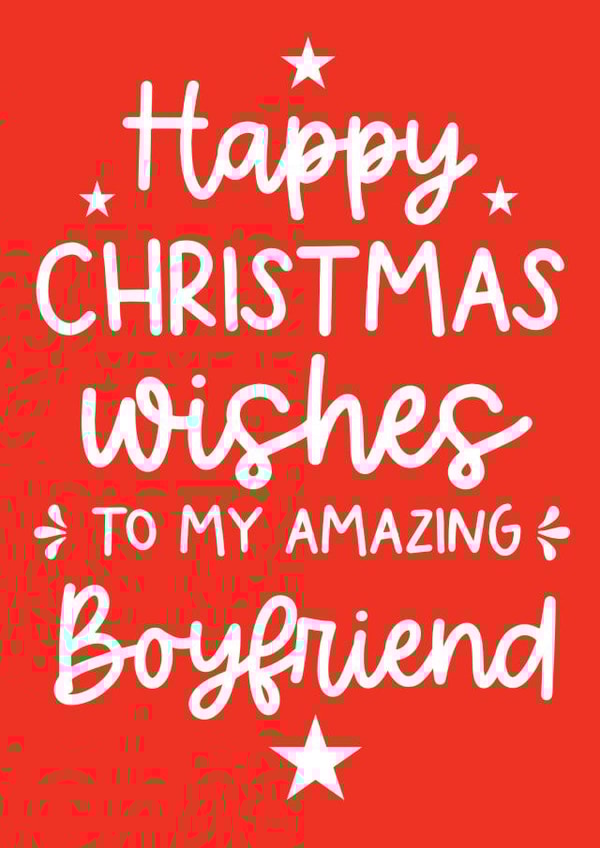 A cute and modern card to send to your amazing boyfriend this Christmas created by Word Up Creative