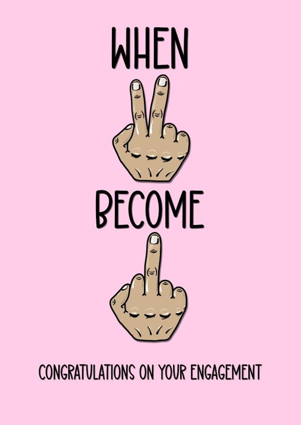 Funny and Rude - Engagement - When Two Become One created by fyou cards