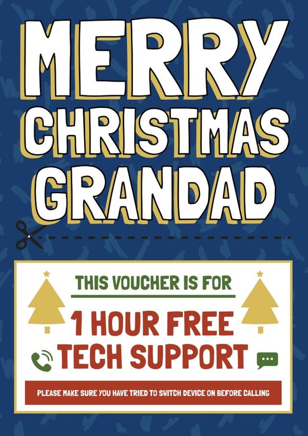 Funny Christmas Card - Grandad - Tech Support Voucher created by AbiGoLucky