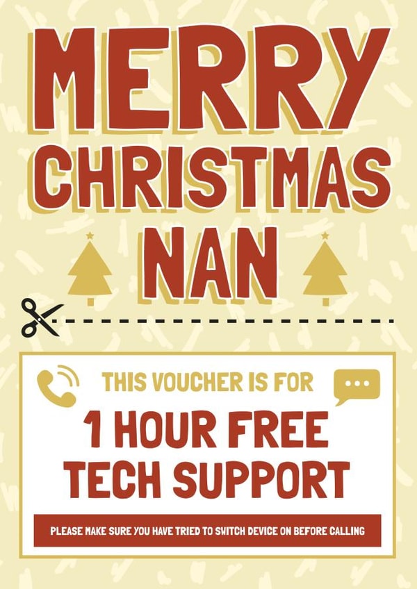 Funny Christmas Card - Nan - Tech Support Voucher created by AbiGoLucky