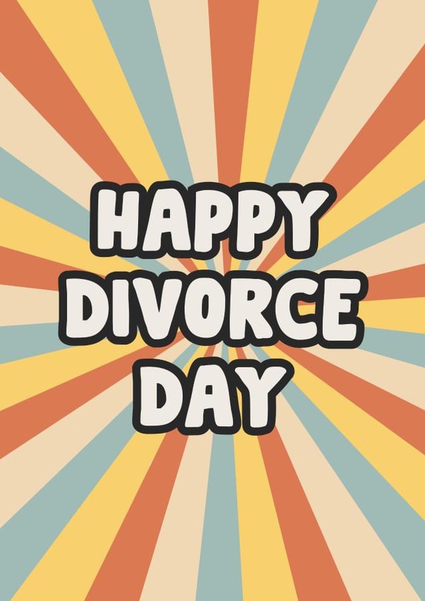 Divorce Card -Congratulations On The Divorce - For Friend created by The Broad Lane Print