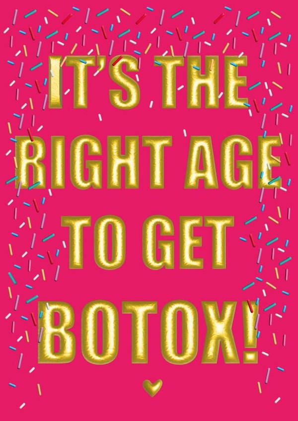 Funny birthday card for her - botox - getting old. created by Courtney Simon