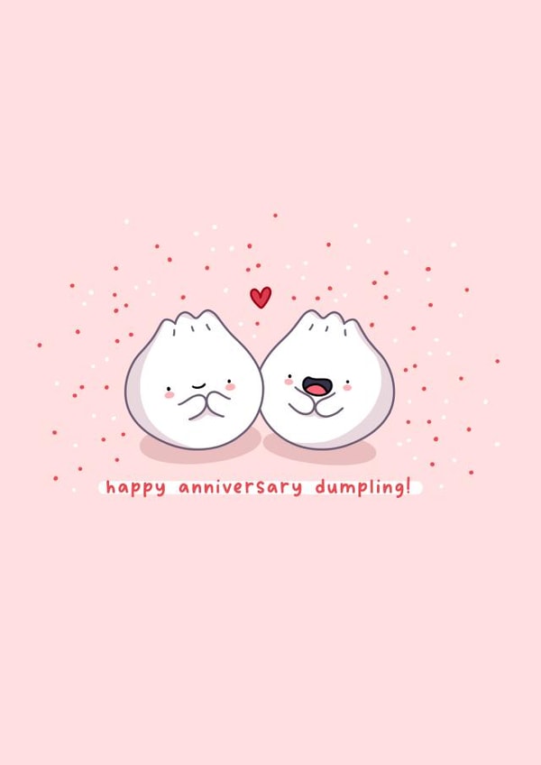 Cute Anniversary card - Dumpling created by Rosalie Perl