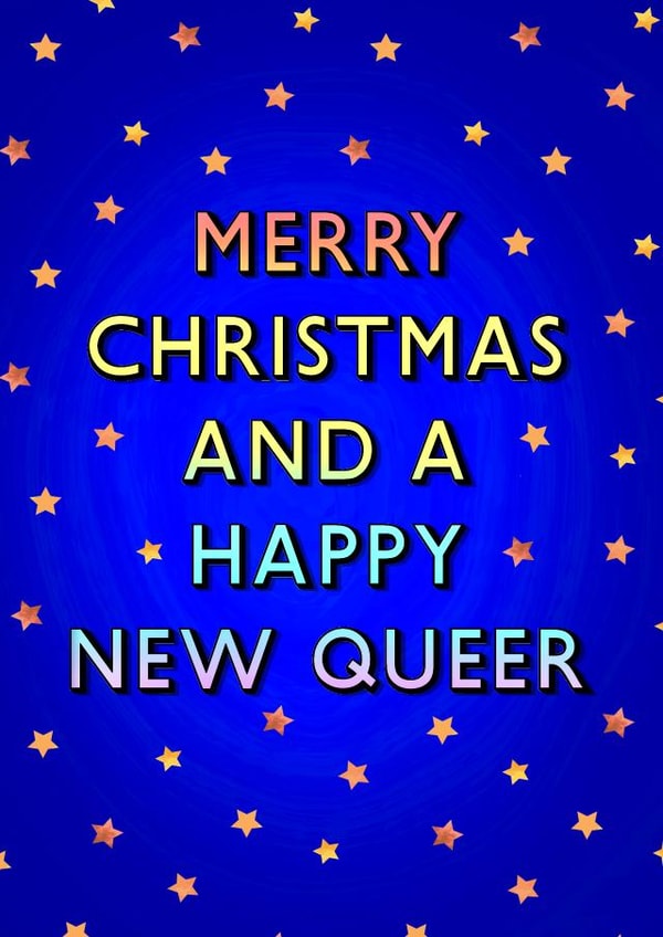 Cute and Funny Christmas Card - LGBTQ+ - Happy New Queer created by Poppy & Mabel 