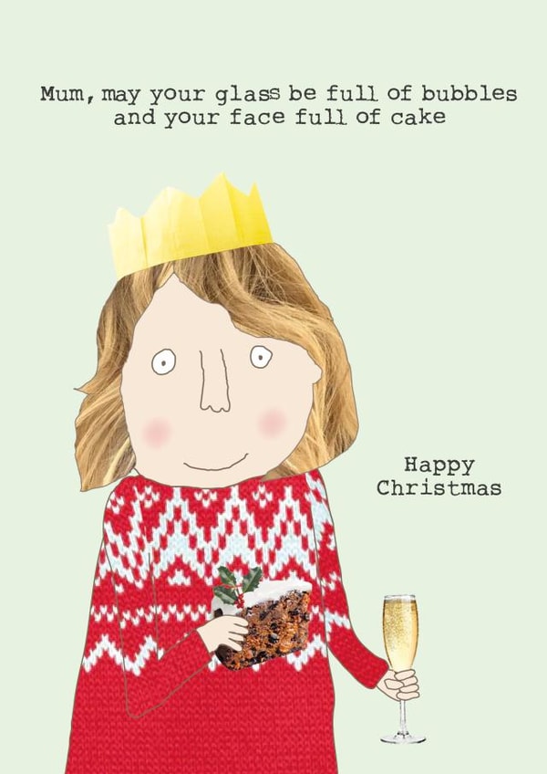 Funny Christmas Card - Designed For Festive Mums created by Rosie Made A Thing