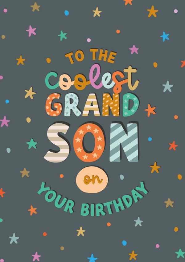 Cute and colourful birthday card - for a cool grandson - stars created by The Pattern Press