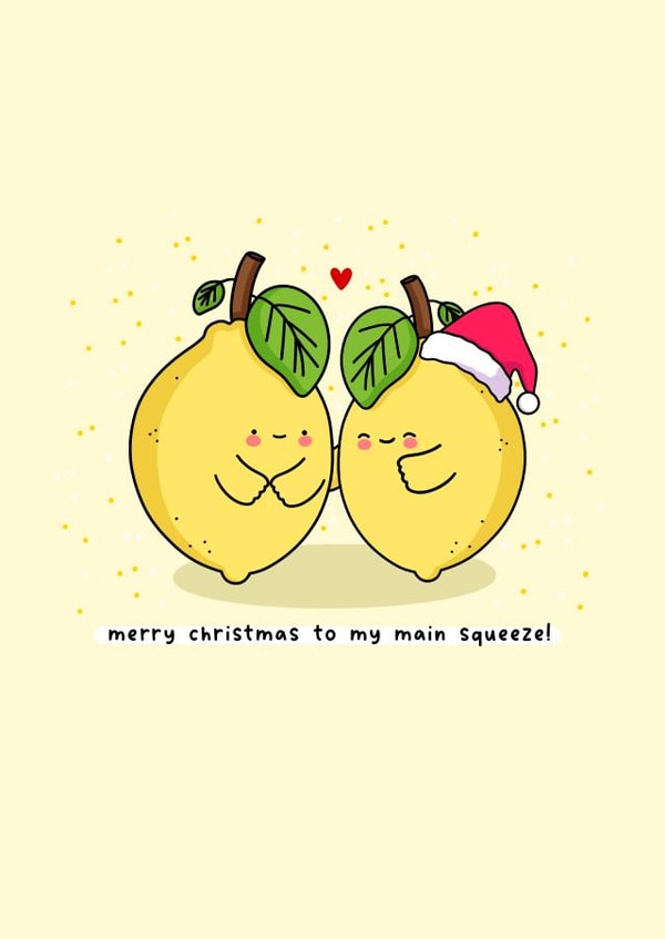 Cute Christmas card - Main Squeeze created by Rosalie Perl