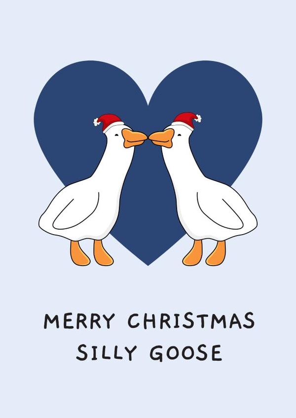 Funny Christmas Card For Significant Other - Silly Goose created by Sundiva Designs