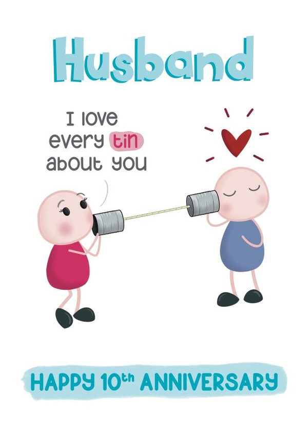 Cute 10th Anniversary Card For Husband - Tin Anniversary - Punny Tin Telephone created by Presents Felt