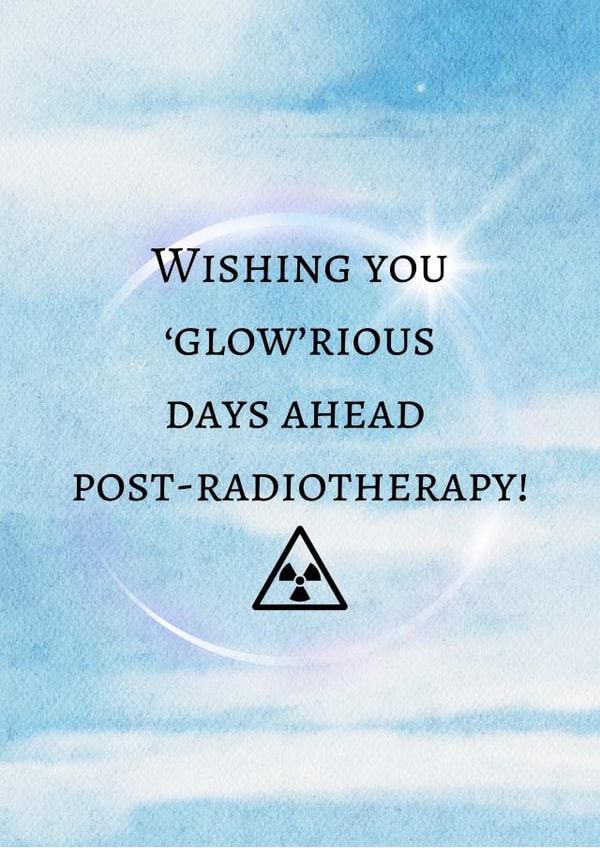 Heartfelt Finishing Radiotherapy Card - Thinking of You and Congratulations created by ArcEntity