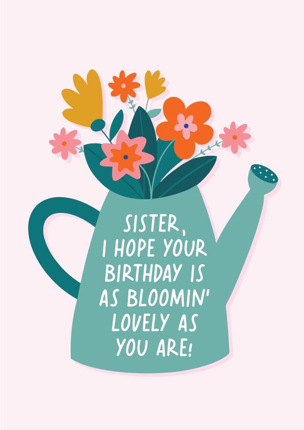 Bloomin' Lovely Floral Birthday Card for Sister created by Immy Illustrates