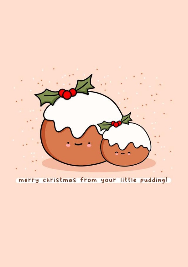 Cute Christmas Card - Little Pudding - From the Kids created by Rosalie Perl