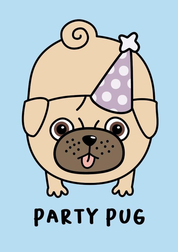 Cute Pug Birthday Card - Party Pug! created by Weasel & Fox Studio