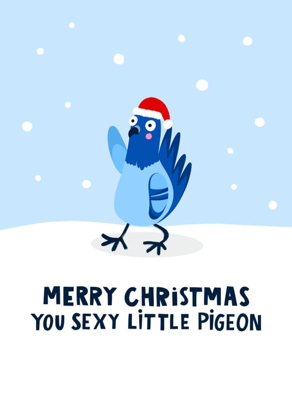 Funny Sexy Pigeon Christmas Card created by Lucy Maggie Designs