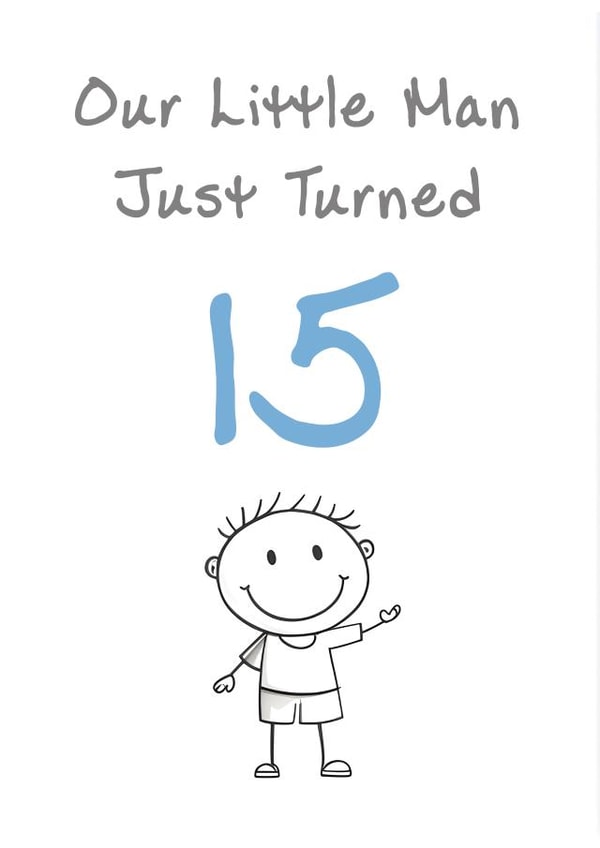Cute Birthday Card - Son - Little Man - 15th created by @MisterDave