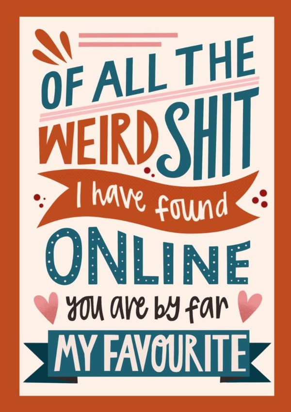 Funny Valentine's Day - Online Dating Card created by AbiGoLucky