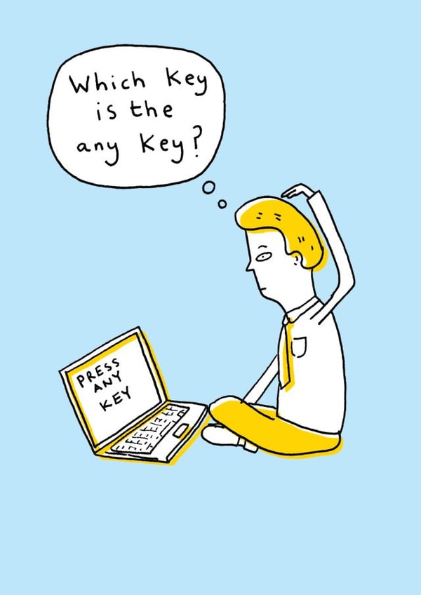 Funny Any Key Joke Card - Computers - Working From Home - Hand-Drawn Design created by Paperlink and Meraki Greeting Cards