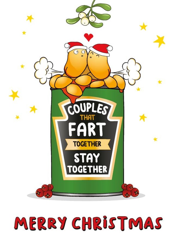 Merry Christmas Couples That Fart Together Stay Together: Funny Christmas Card created by eggbanjo
