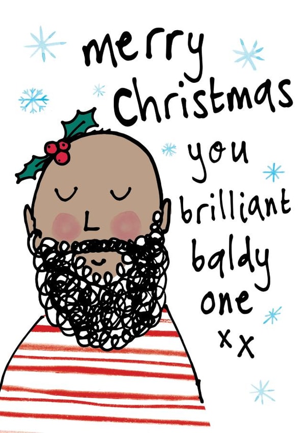 Cute Christmas Card - For Bald Man - Beard Baldy created by Bow & Bell