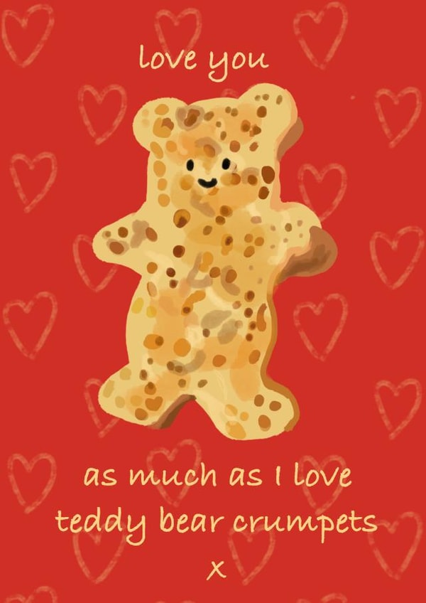 Cute Teddy bear crumpet Valentine’s card created by That’s Just Her Face
