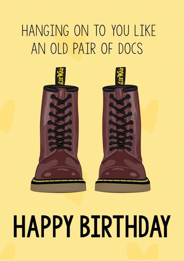 Cute funny Dr Martens Birthday Card - For Bestie , For mum, For Dad, For Partner created by ChrystalWhiteDesigns