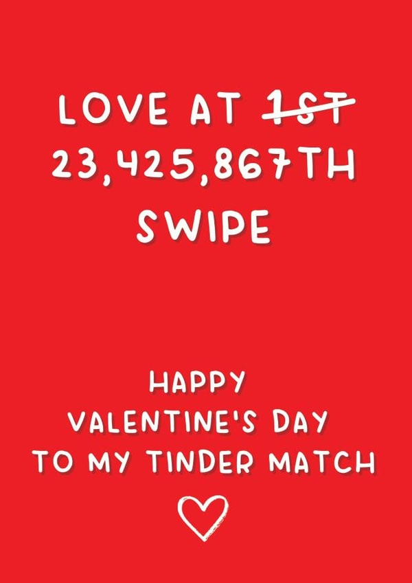 Funny Tinder Match Valentine's Day Card! Love at swipe! created by Jasmin