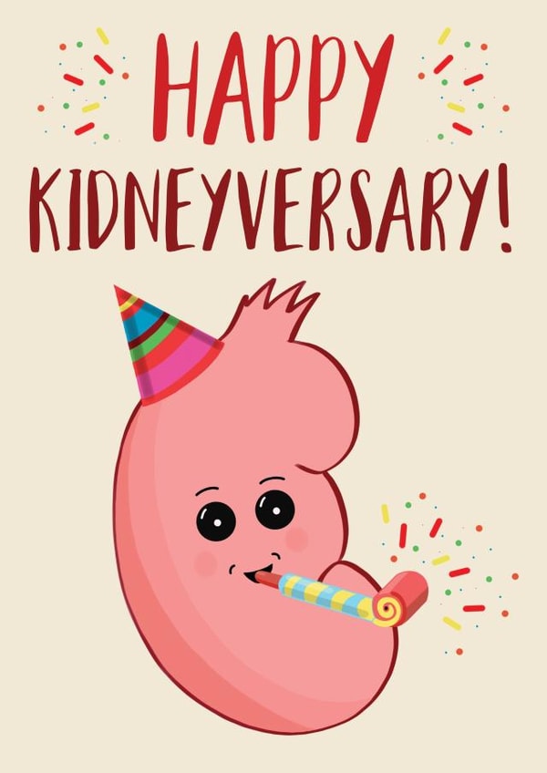 Cute Kidney Transplant anniversary card - Happy Kidneyversary! created by Jasmin