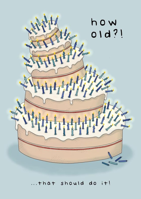 Funny, Cheeky Birthday Card - Cake Candles - How Old?! created by Larry the Match