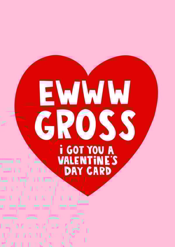 Funny Ewww Gross - For your cringing partner - Valentine's Day Card created by Lucy Maggie Designs