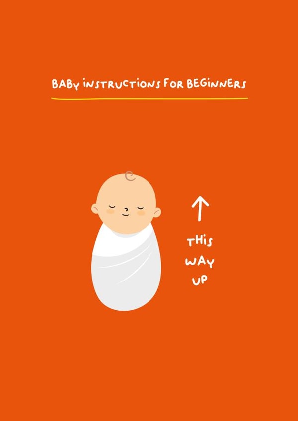 Funny New Baby Card - Instructions for beginners - This way up created by PaperJam Print Co.