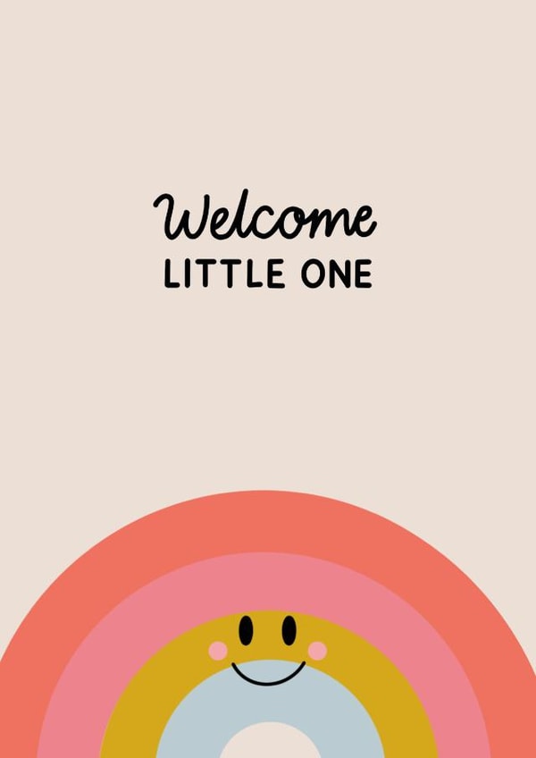 Welcome Little One Card - for New Baby - Rainbow Baby Design created by Dani White