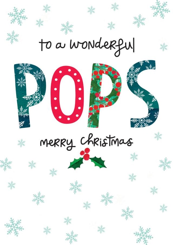 To a wonderful Pops merry Christmas created by The Boy and the Bear