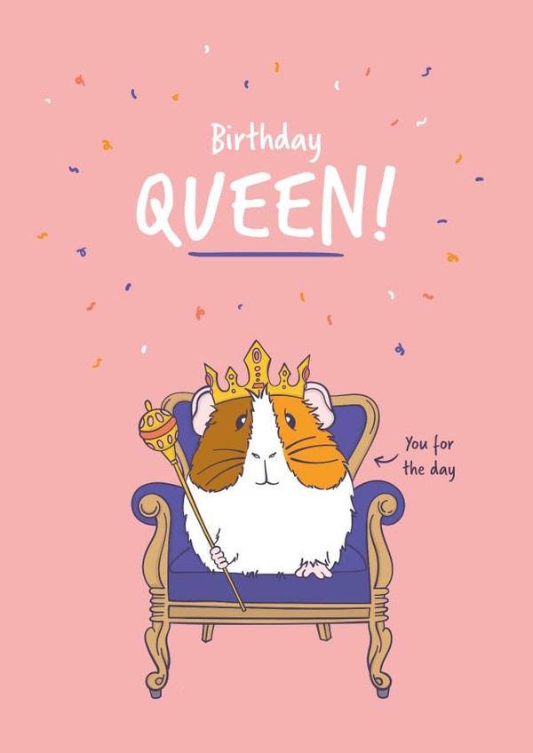 Cute Guinea Pig Birthday Card - Birthday Queen created by Goofy Guineas
