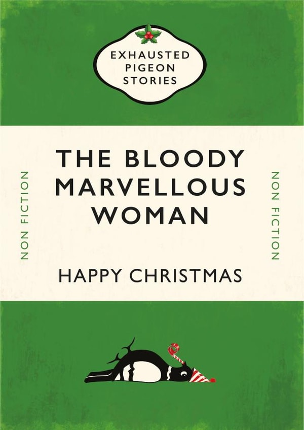 The Bloody Marvellous Woman - Christmas card - Book created by Yay Days