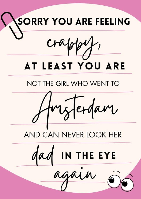 Feeling Crappy - Viral Video - For Friends created by Lisa Wardle