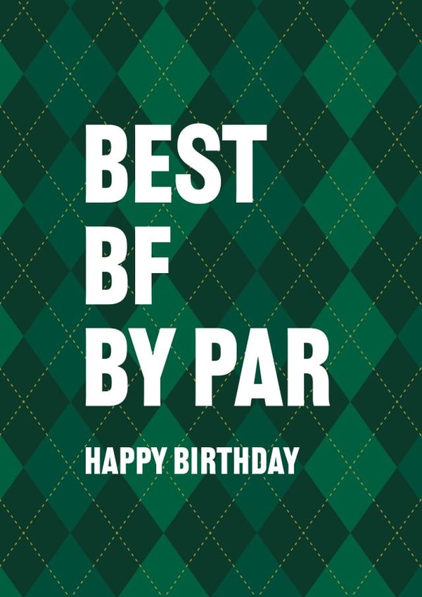 Best BF by Par Birthday card – Boyfriend – golf created by Yay Days