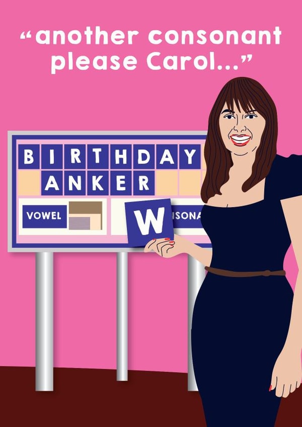 Funny Birthday Card - Carol Vorderman - Birthday Wanker created by Pixie Studio