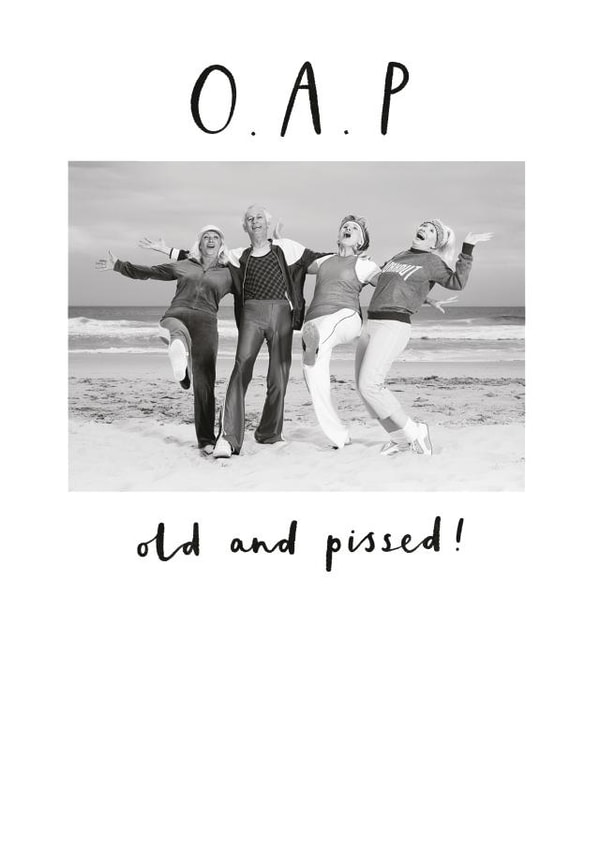 Funny O.A.P Card - Old Age - Birthday created by Paperlink and Meraki Greeting Cards