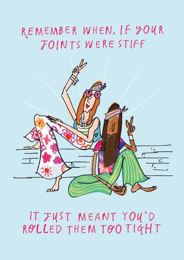 Funny Hippy Card - Joints - Birthday - Just Because - Aging - 60s - 70s created by Paperlink and Meraki Greeting Cards