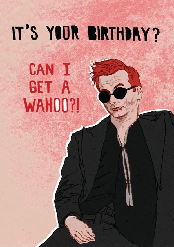 Funny Birthday Card - Good Omens - Wahoo?! Crowley the demon created by Pencilface