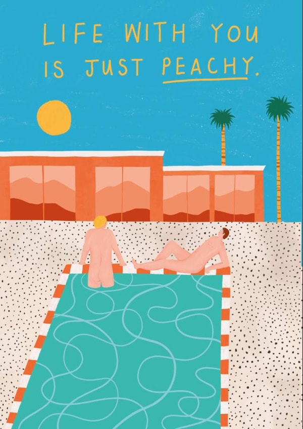 Cute Poolside Love Card - LGBT Friendly - Life With You Is Peachy created by Rosie Delilah Foden