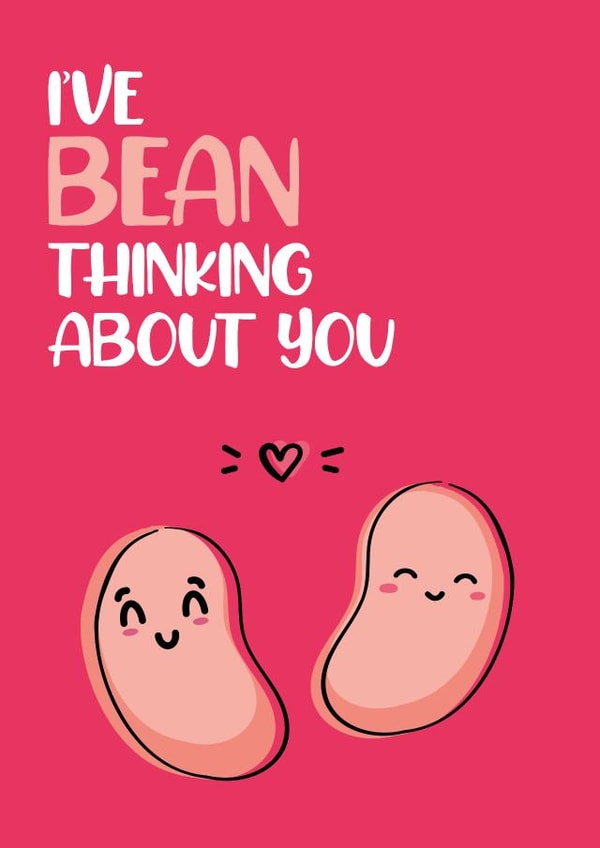 Cute Valentines Card - Bean Thinking About You created by cayleigh Moore