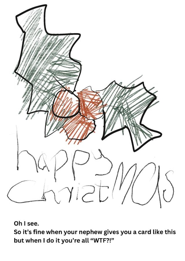 Funny child-like Christmas drawing created by Boy Oh Boy Designs