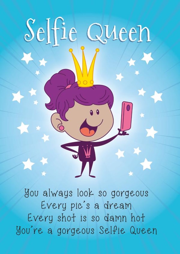 Selfie Queen - Teen Card - Birthday created by Liverpool Card Studio