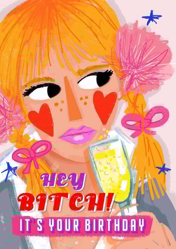 Fun birthday card - for Britney fans - Hey Bitch created by NICHOLA COWDERY ILLUSTRATIONS 