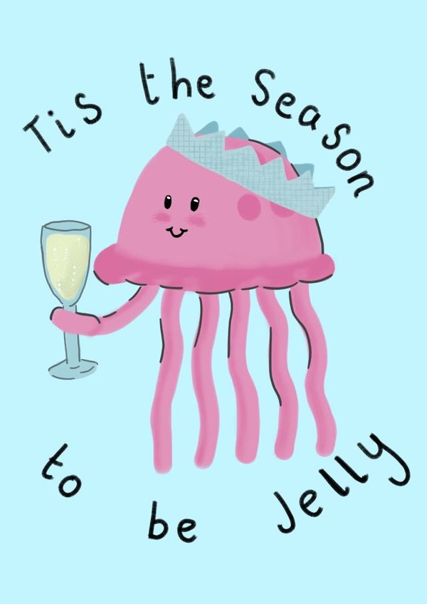 Tis The Season to be Jelly - Cute Jellyfish Christmas Card created by Charlotte Whiteing