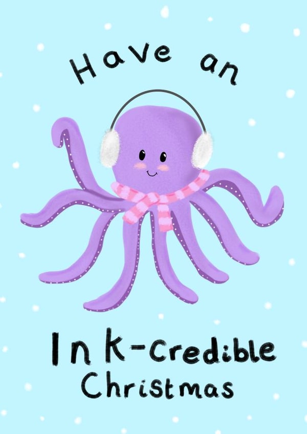 Have an ink-credible Christmas- Octopus themed Christmas winter design created by Charlotte Whiteing